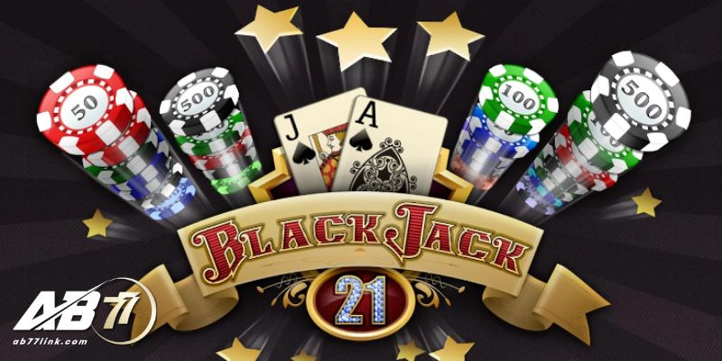 Tổng hợp các thuật ngữ xuất hiện trong game bài blackjack AB77